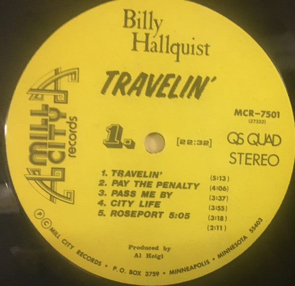 Billy Hallquist : Travelin' (LP, Album, Quad)