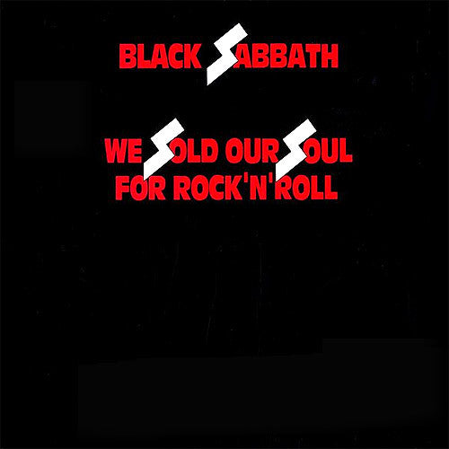 Black Sabbath : We Sold Our Soul For Rock 'N' Roll (2xLP, Comp, Club, RE)