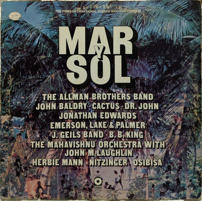 Various : Mar Y Sol - The First International Puerto Rico Pop Festival (2xLP, Album, Pre)