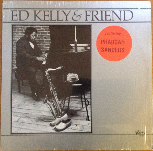 Ed Kelly & Friend : Ed Kelly & Friend (LP, Album)