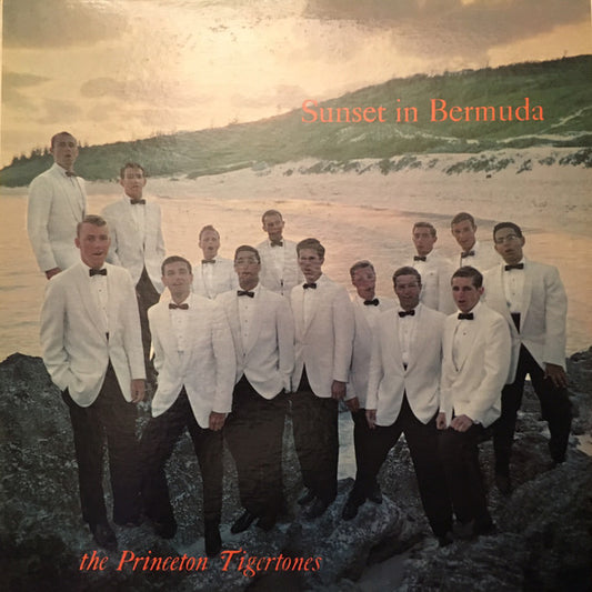 The Princeton Tigertones : Sunset In Bermuda (LP, Album)