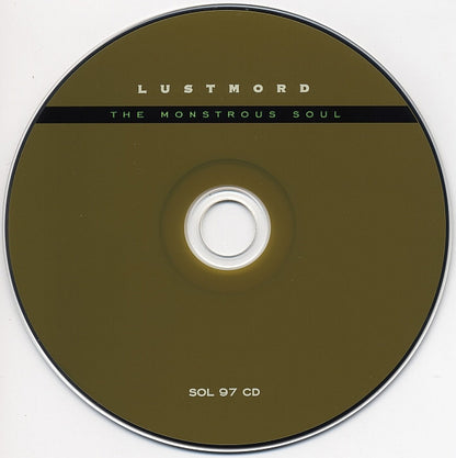 Lustmord : The Monstrous Soul (CD, Album, RE)