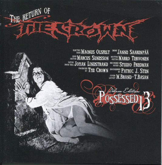 The Crown : Possessed 13 (CD, Album + CD, Comp + Dlx)