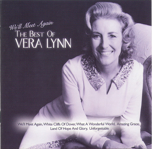 Vera Lynn : We'll Meet Again - The Best Of Vera Lynn (CD, Comp, RE)