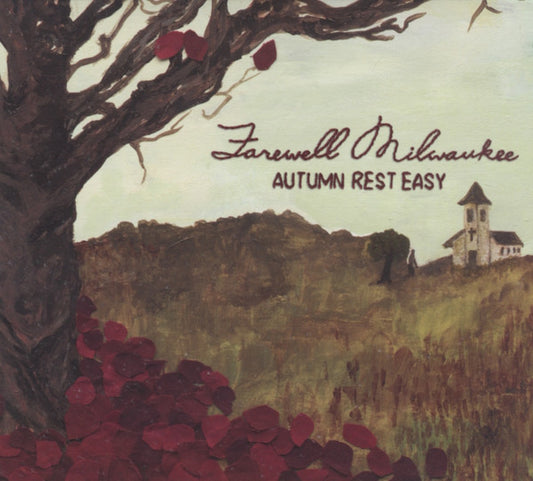 Farewell Milwaukee : Autumn Rest Easy (CD, Album, Dig)