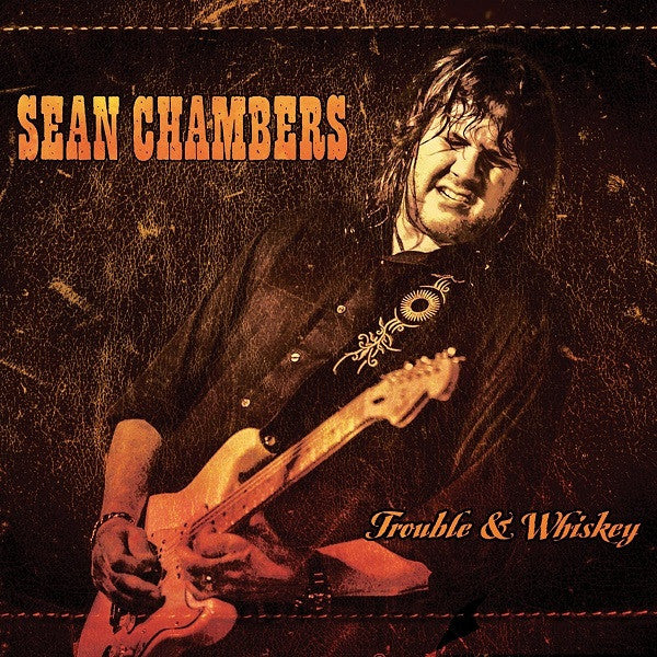 Sean Chambers (4) : Trouble & Whiskey (CD, Album)