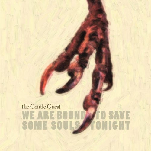 The Gentle Guest : We Are Bound To Save Some Souls Tonight (CD, Album)