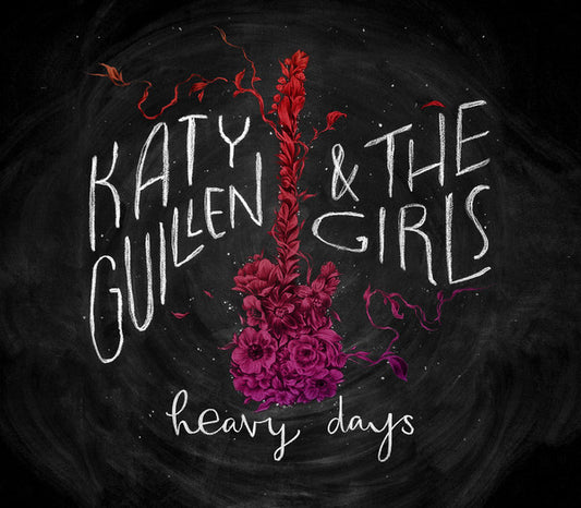 Katy Guillen & The Girls : Heavy Days (CD, Album)