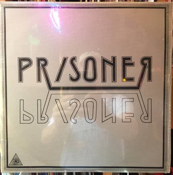 Prisoner (20) : Prisoner (LP, Album)