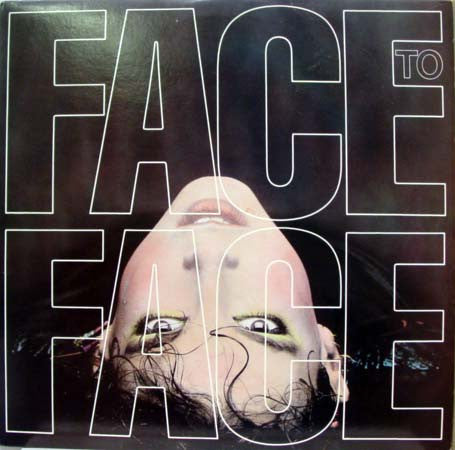 Face To Face (3) : Face To Face (LP, Album)