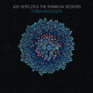 Joe Hertler & The Rainbow Seekers : Terra Incognita (CD, Album)