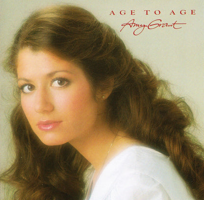 Amy Grant : Age To Age (CD, Album, RE)