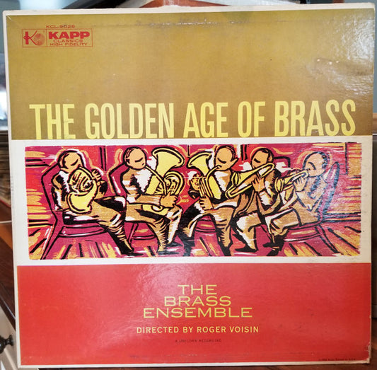 Roger Voisin And His Brass Ensemble : The Golden Age Of Brass (LP, Album, Mono, RE)