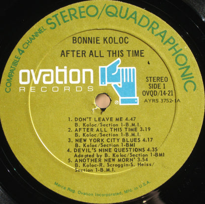 Bonnie Koloc : After All This Time (LP, Album, Quad, Gat)