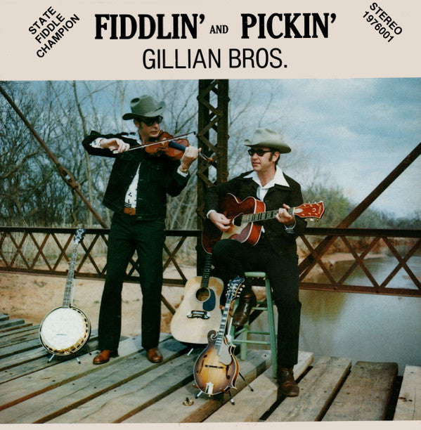 The Gillian Brothers : Fiddlin' And Pickin' (LP, Album)