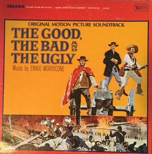 Ennio Morricone : The Good, The Bad And The Ugly - Original Motion Picture Soundtrack (LP, Album, RP)