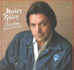 Mickey Gilley : I Feel Good (About Lovin' You)  (LP, Album)