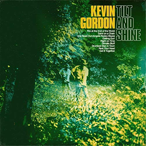 Kevin Gordon : Tilt and Shine (CD, Album)