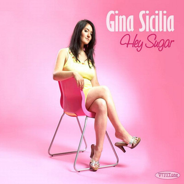 Gina Sicilia : Hey Sugar (CD, Album)