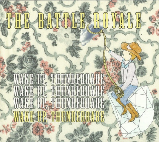 The Battle Royale : Wake Up, Thunderbabe (CD, Album)