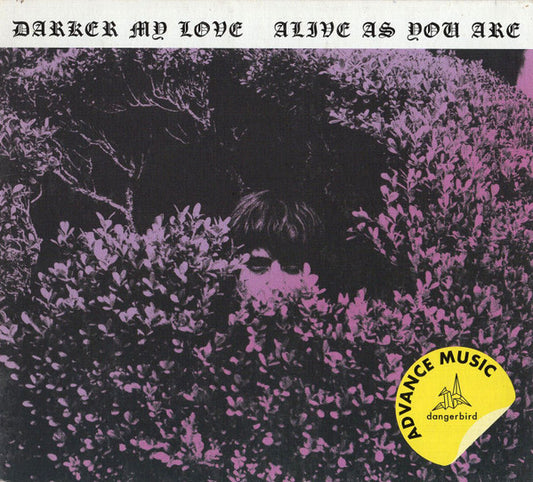 Darker My Love : Alive As You Are (CD, Album, Promo)