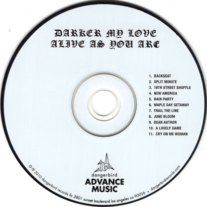 Darker My Love : Alive As You Are (CD, Album, Promo)
