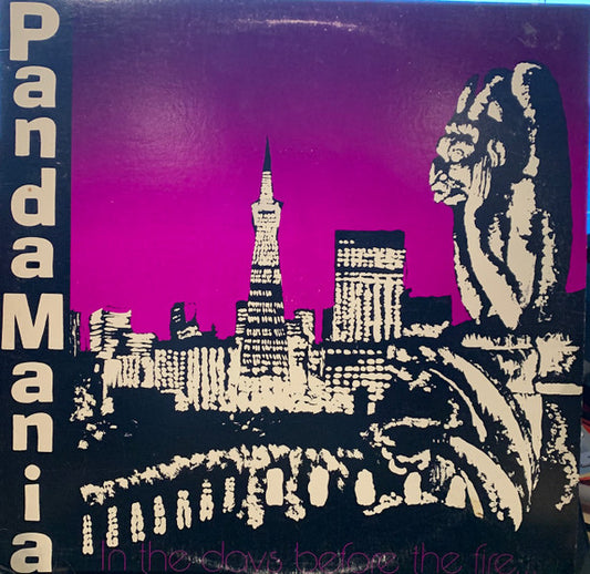 PandaMania : In The Days Before The Fire... (LP)