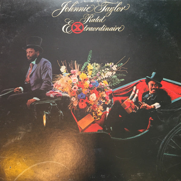 Johnnie Taylor : Rated Extraordinaire (LP, Album, TP, Ter)