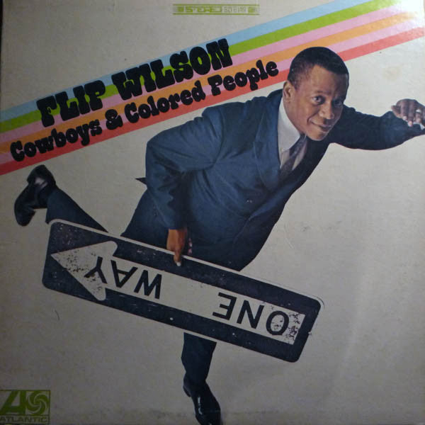 Flip Wilson : Cowboys & Colored People (LP, Album, Ter)