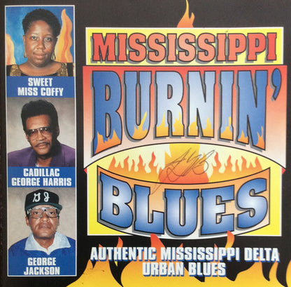 Various : Mississippi Burnin’ Blues (CD, Album, Comp)