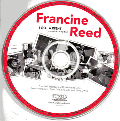 Francine Reed : I Got A Right! (...To Some Of My Best) (CD, Album)