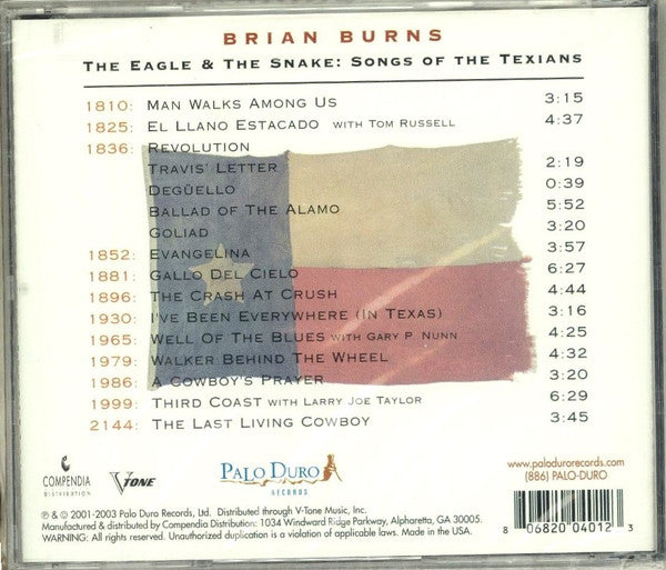 Brian Burns : The Eagle & The Snake: Songs Of The Texians (CD, Album, RE)