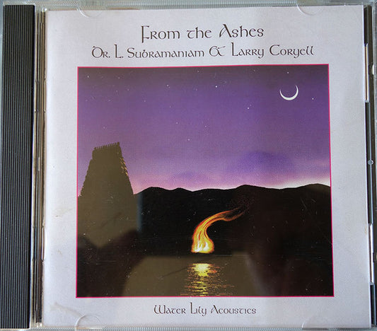 L. Subramaniam  &  Larry Coryell : From The Ashes (CD, Album)