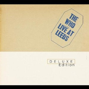 The Who : Live At Leeds (2xCD, Album, Dlx, RE, RM)