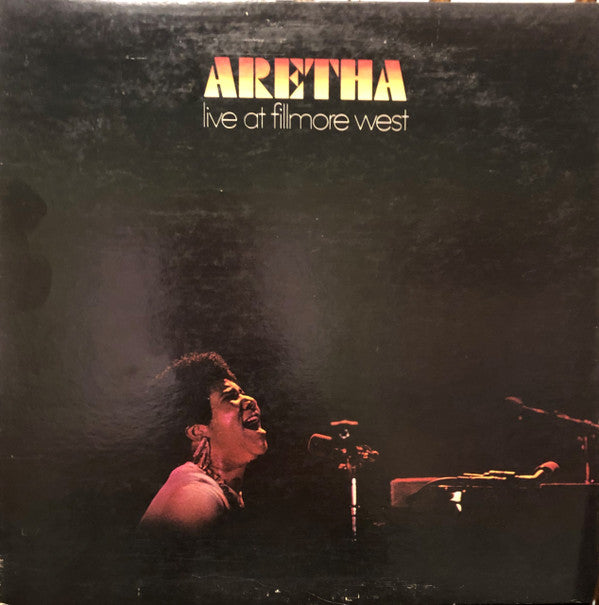 Aretha Franklin : Aretha Live At Fillmore West (LP, Album, Club)