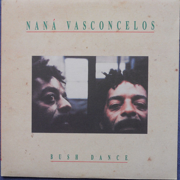 Naná Vasconcelos : Bush Dance (LP, Album)