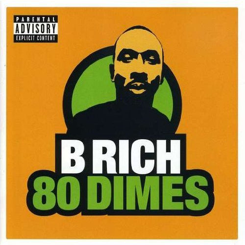 B Rich : 80 Dimes (CD, Album)