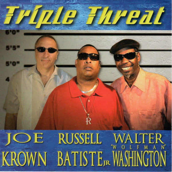 Joe Krown, Russell Batiste, Walter "Wolfman" Washington : Triple Threat (CD, Album)
