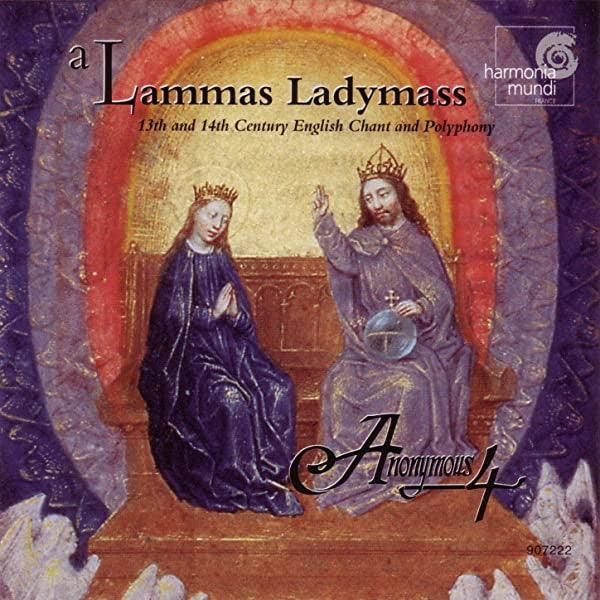 Anonymous 4 : A Lammas Ladymass (CD, Album)