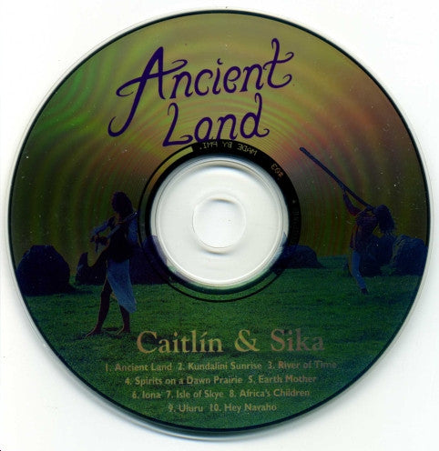 Caitlin (7) & Iain Sika Rose : Ancient Land (CD, Album)