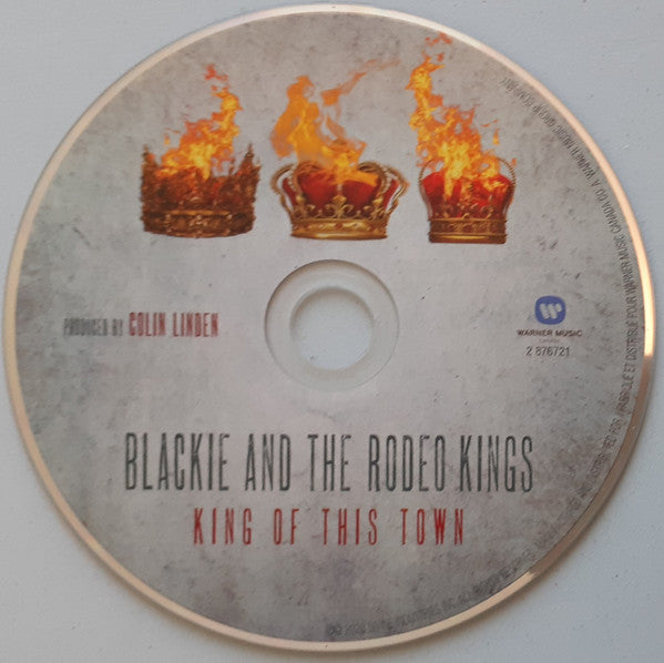 Blackie And The Rodeo Kings : King Of This Town (CD, Album)