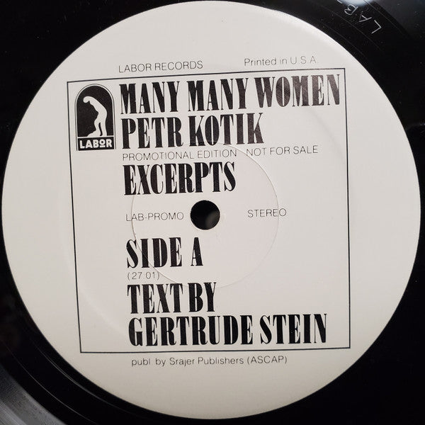 Petr Kotik, Gertrude Stein, S.E.M. Ensemble : Many Many Women (Excerpts) (LP, Promo)