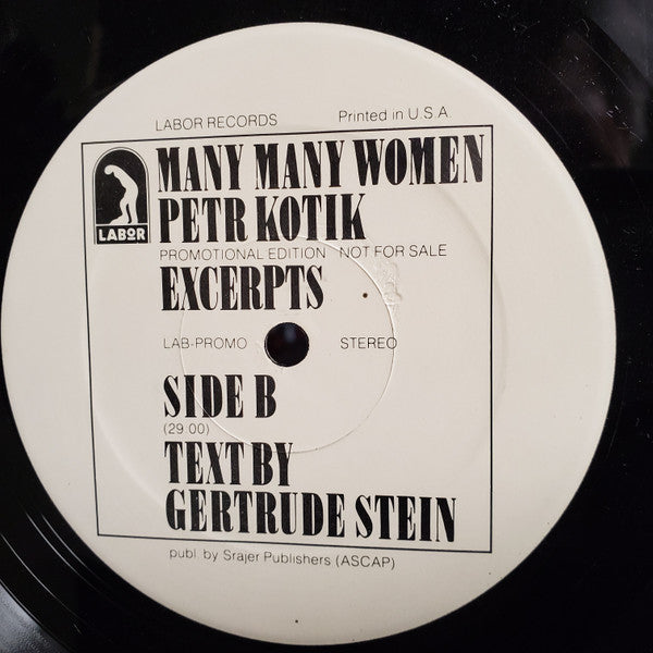 Petr Kotik, Gertrude Stein, S.E.M. Ensemble : Many Many Women (Excerpts) (LP, Promo)