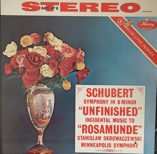 Franz Schubert, Stanislaw Skrowaczewski, Minneapolis Symphony Orchestra : Symphony In B Minor "Unfinished" · Incidental Music To "Rosamunde" (LP)