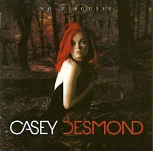 Casey Desmond : No Disguise (CD)