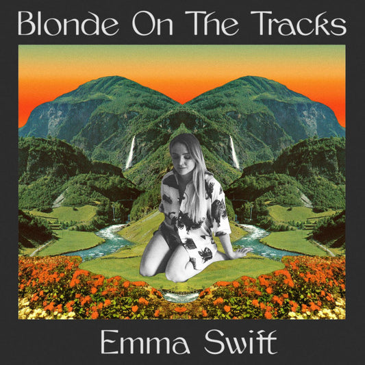 Emma Swift : Blonde On The Tracks (CD, Ltd)