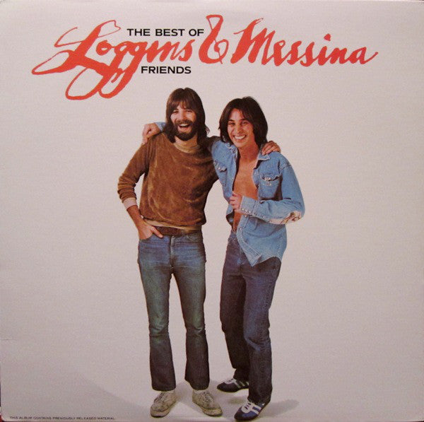 Loggins And Messina : The Best Of Friends (LP, Comp, Ter)