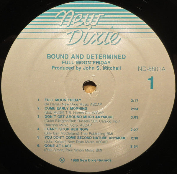 Bound And Determined : Full Moon Friday (LP)