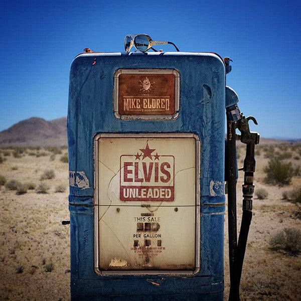 Mike Eldred Trio : Elvis Unleaded (CD, Album)