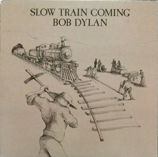 Bob Dylan : Slow Train Coming (LP, Album, Promo, San)